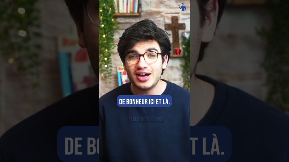 Le but de notre vie n'est pas d'être heureux
