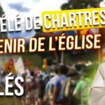 Le pèlerinage de Chartres : les raisons derrière le succès