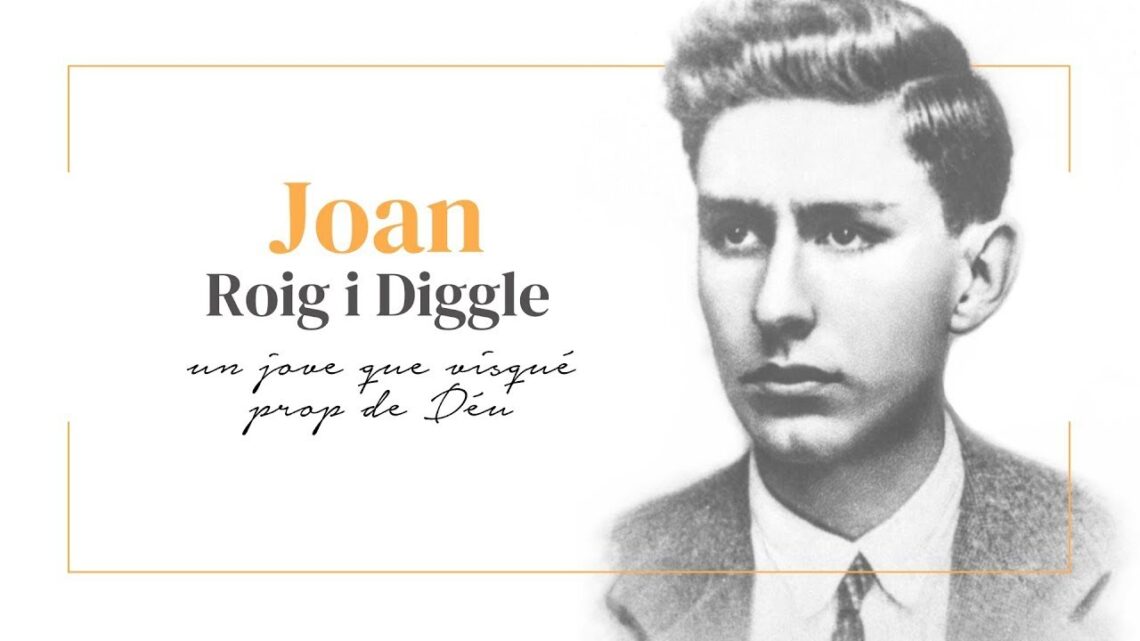 Le martyr du bx Joan Roig i Diggle, mort pour la foi durant la guerre civile espagnole (1917-1936)