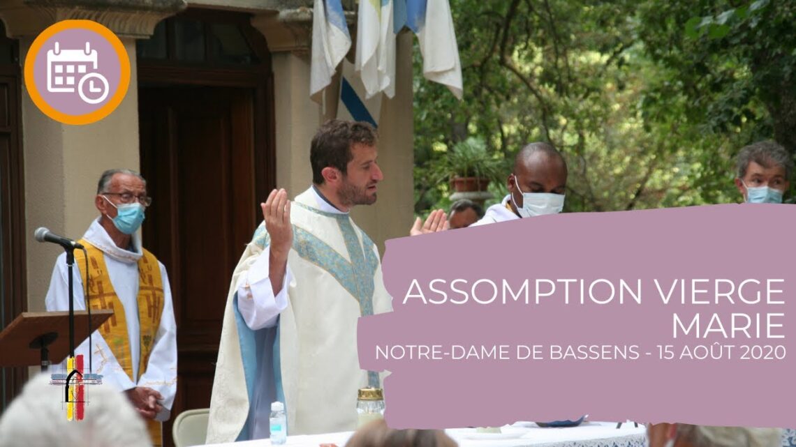 Assomption de la Vierge Marie à Notre-Dame de Bassens - 15/08/2020