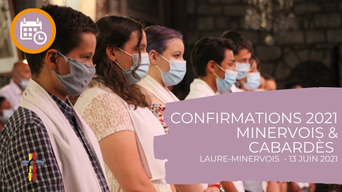 Confirmations pour les paroisses Saint-Roch-en-Cabardès et Notre-Dame-en-Minervois - 13 Juin 2021