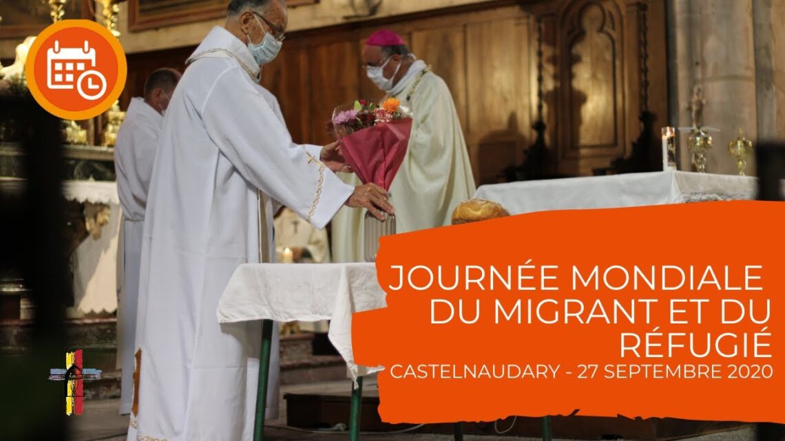 Journée Mondiale du Migrant et Réfugié - 27 Septembre 2020