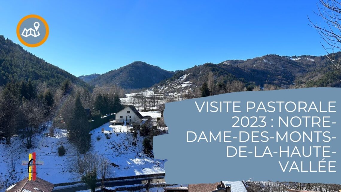 La visite pastorale en Haute Vallée par Mgr Bruno Valentin en 1 minute