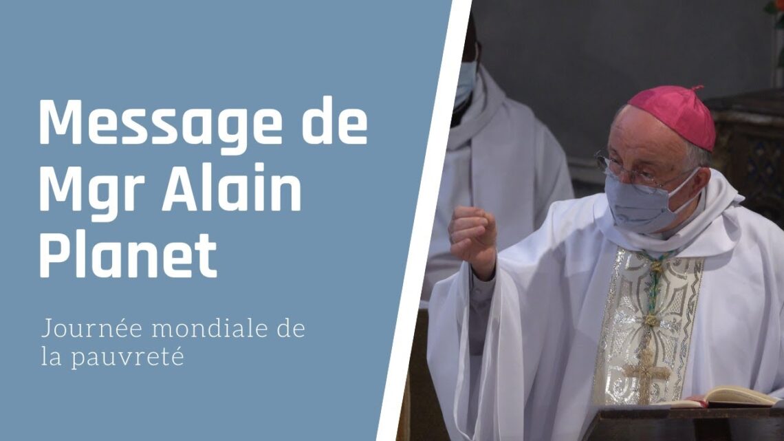 Message de Mgr Alain Planet pour la Journée Mondiale de la Pauvreté - 15 Novembre 2020
