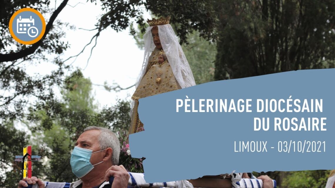 Pèlerinage diocésain du Rosaire - 03 octobre 2021