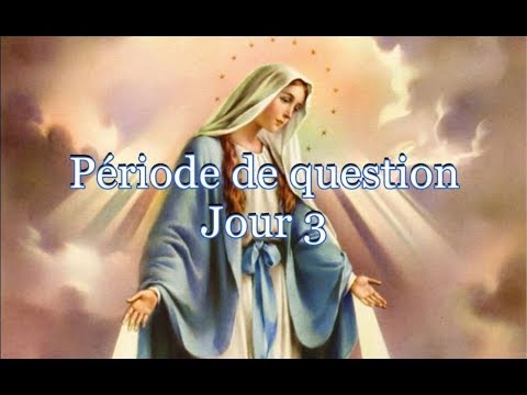 Période de question 3 Retraite mariale Québec, Canada