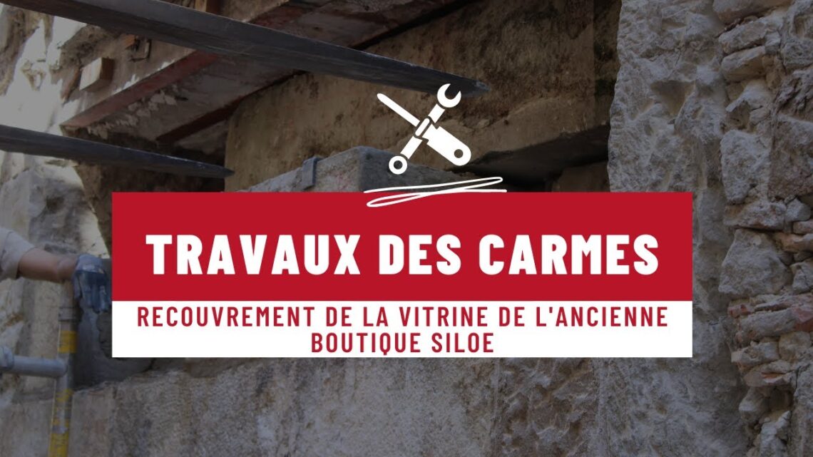 Recouvrement de la vitrine de l'ancienne boutique SILOE des Carmes - 24 Mars 2021