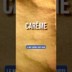 Le Carême résumé en 1 minute !