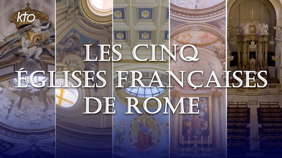 Les Cinq églises françaises de Rome