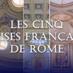 Les Cinq églises françaises de Rome