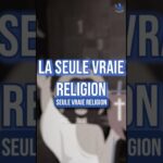 5 preuves que le christianisme est la seule vraie religions